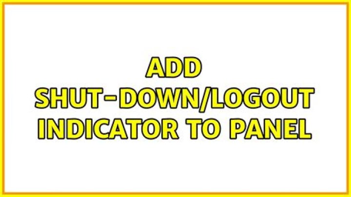 Add shut-down/logout indicator to panel