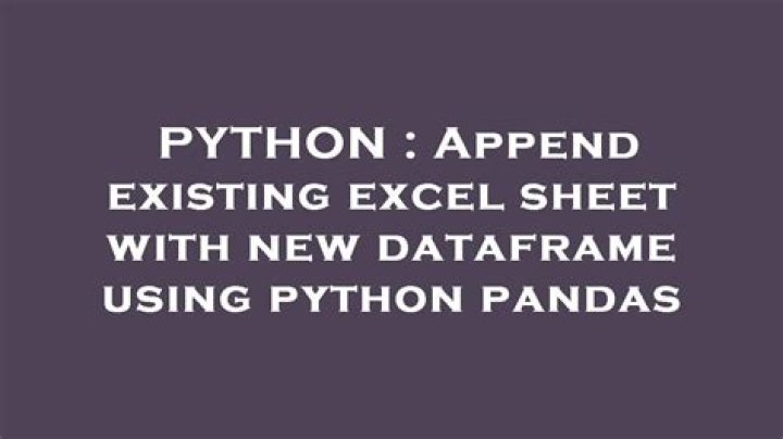 Append existing excel sheet with new dataframe using python pandas