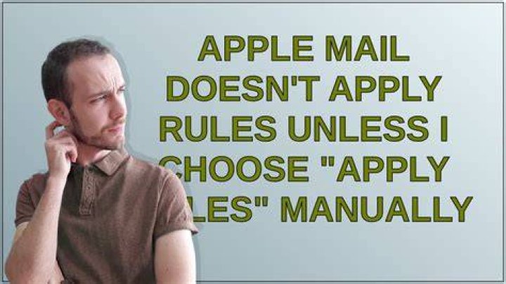 Apple Mail doesn't apply rules unless I choose 