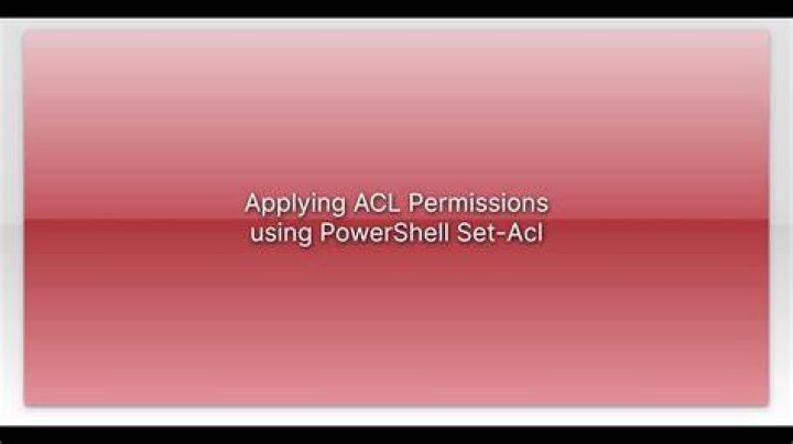 Applying ACL Permissions using PowerShell Set-Acl