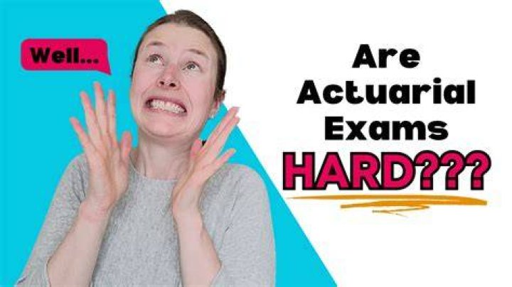 Are the actuarial exams hard? [closed]