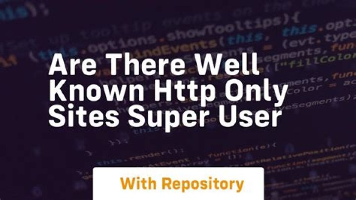 Are there well known HTTP-only sites?