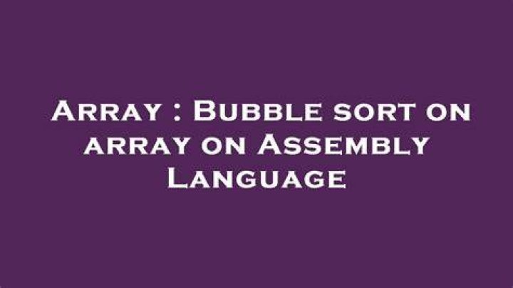 Bubble sort on array on Assembly Language
