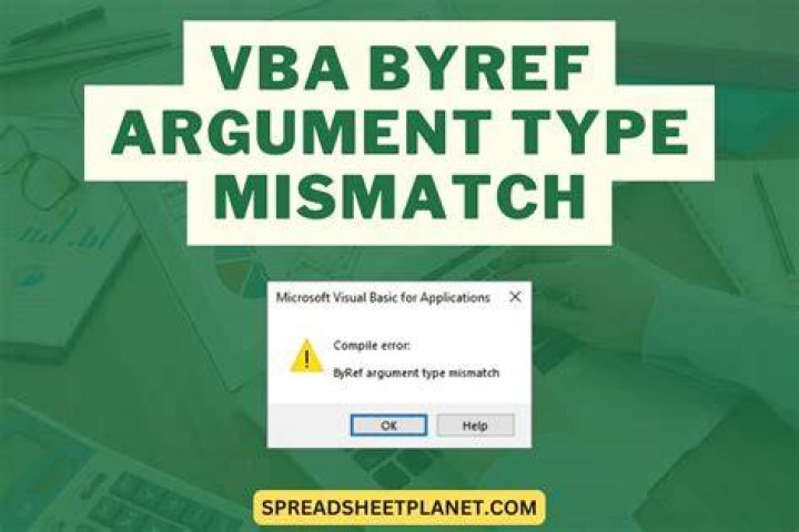 ByRef argument type mismatch in Excel VBA