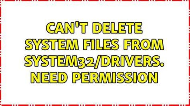 Can't delete system files from System32/drivers. Need permission