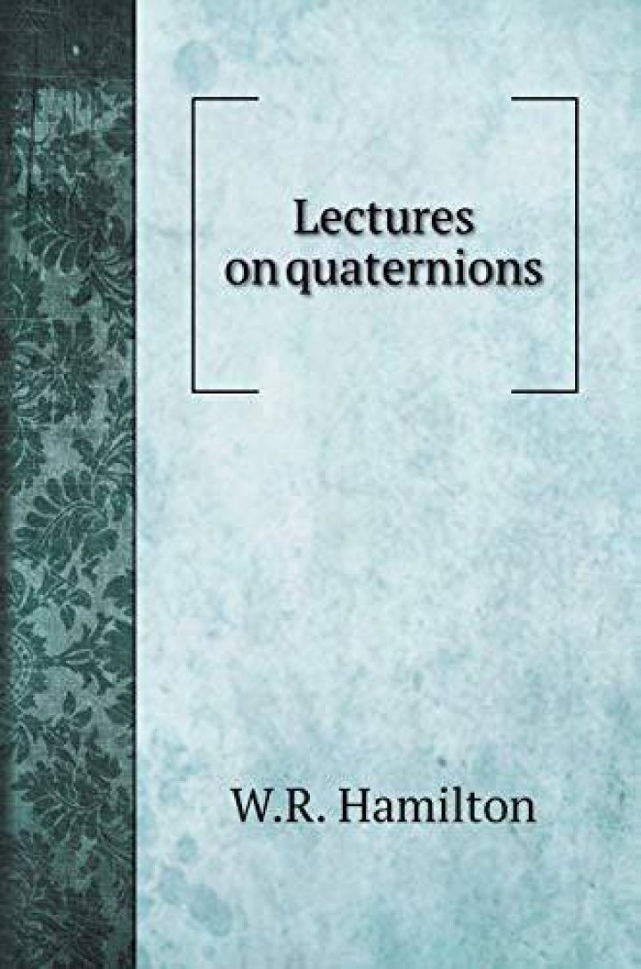 Can Anyone Recommend a Good Book on Quaternions?