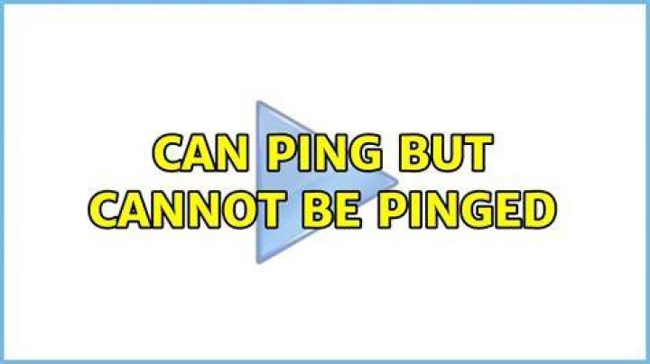 Can ping but cannot be pinged