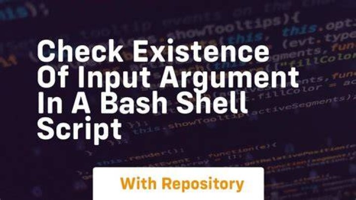 Check existence of input argument in a Bash shell script