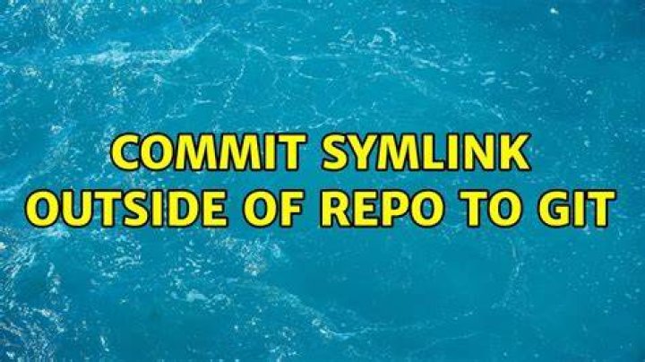 Commit symlink outside of repo to git