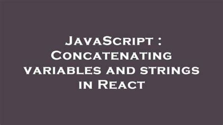 Concatenating variables and strings in React