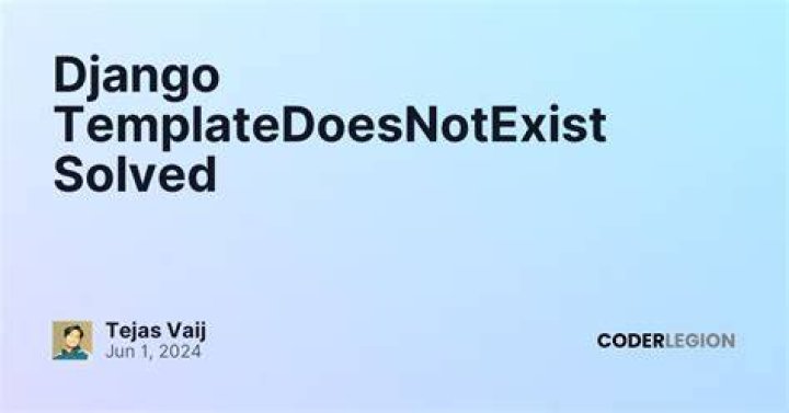 Django TemplateDoesNotExist?