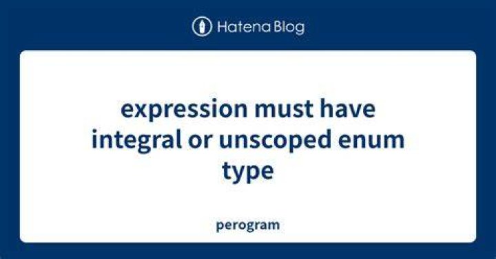 expression must have arithmetic or unscoped enum type