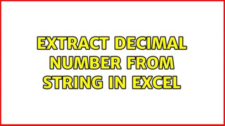 Extract Decimal Number from String in Excel