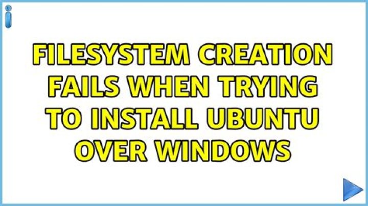 Filesystem creation fails when trying to install Ubuntu over Windows