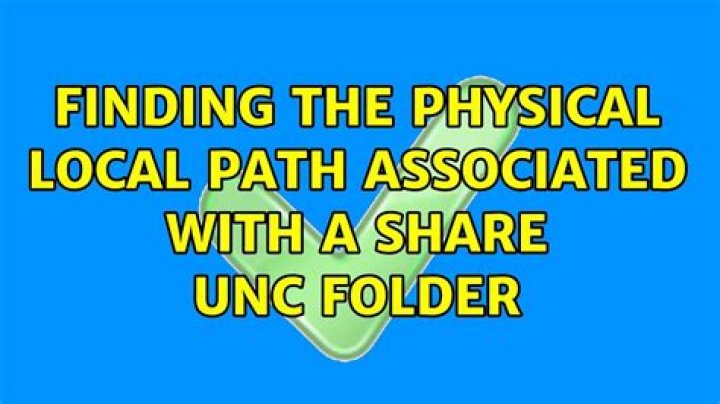 Finding the physical local path associated with a Share UNC folder