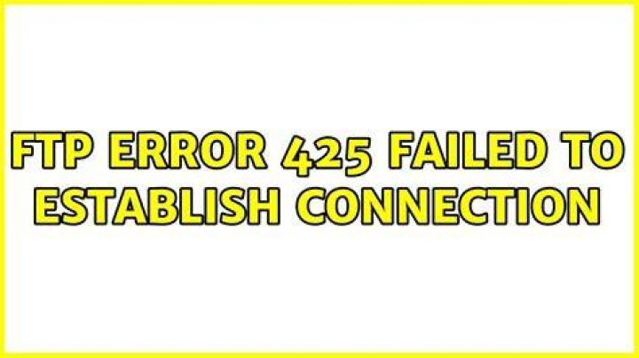 FTP error 425 failed to establish connection