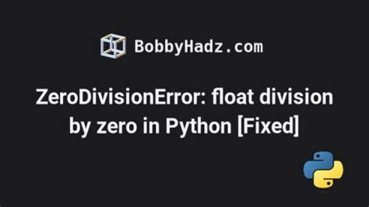 Get ZeroDivisionError: float division in python