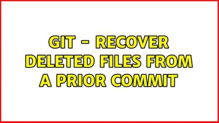 git - recover deleted files from a prior commit