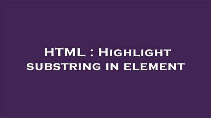 Highlight substring in element