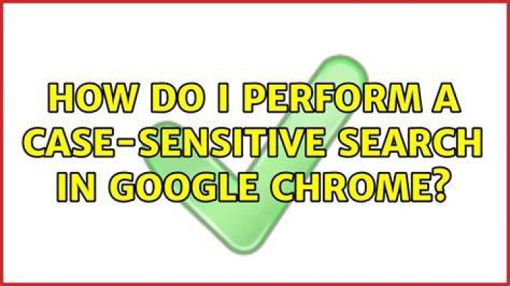 How do I perform a case-sensitive search in Google Chrome? [duplicate]