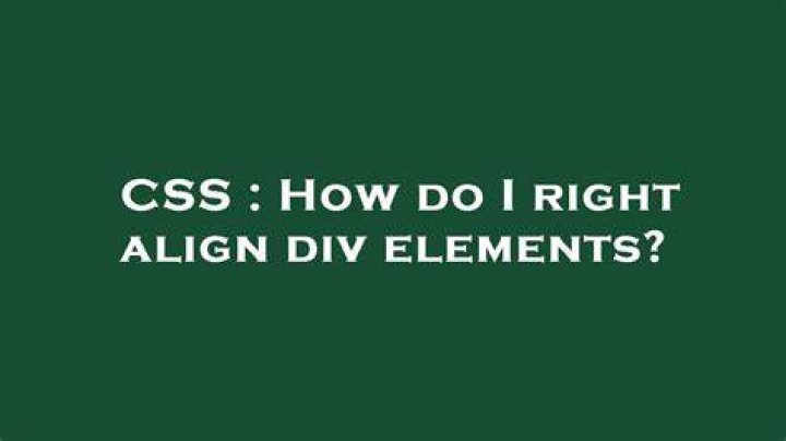 How do I right align div elements?