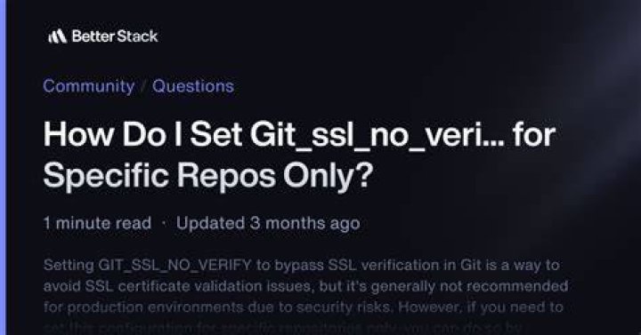 How do I set GIT_SSL_NO_VERIFY for specific repos only?