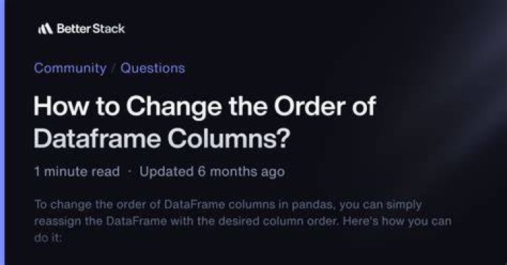 How to change the order of DataFrame columns?