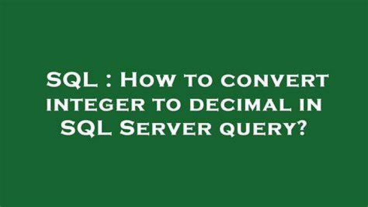 How to convert integer to decimal in SQL Server query?