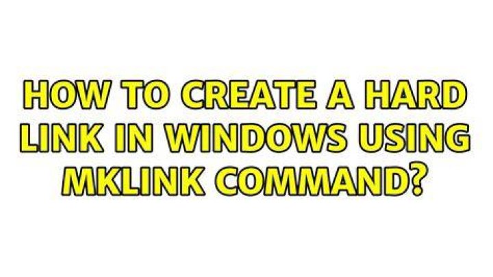 How to create a hard link in Windows using mklink command?