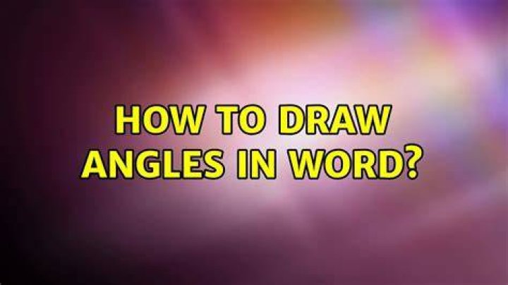 How to Draw Angles in Word?