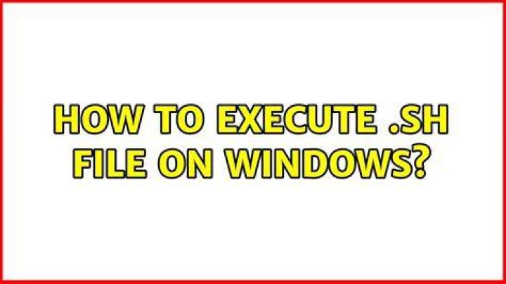 How to execute .sh file on Windows?