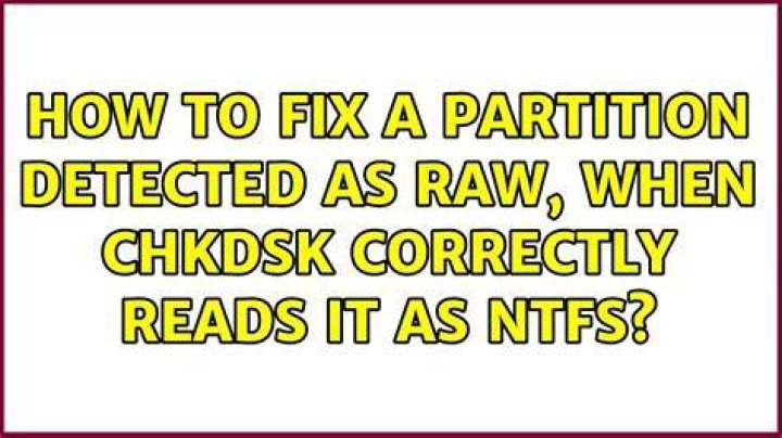How to fix a partition detected as RAW, when Chkdsk correctly reads it as NTFS?