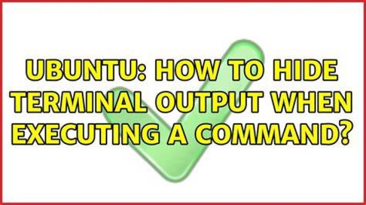 How to hide terminal output when executing a command?