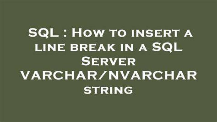 How to insert a line break in a SQL Server VARCHAR/NVARCHAR string
