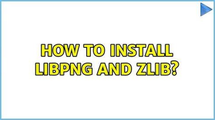 How to install libpng and zlib
