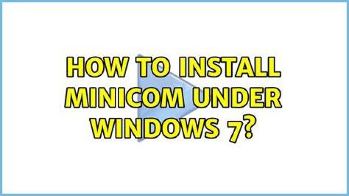 How to install minicom under Windows 7?