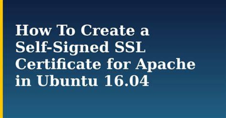 How to make & install self signed certificate in apache ubuntu 16.04? [closed]