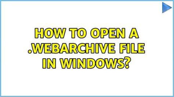 How to open a .webarchive file in Windows?