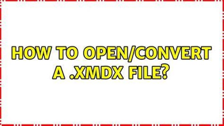 How to open/convert a .xmdx file?