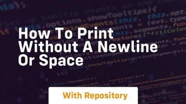 How to print without a newline or space