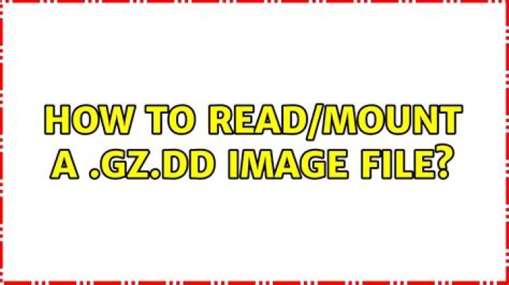 How to read/mount a .gz.dd image file?