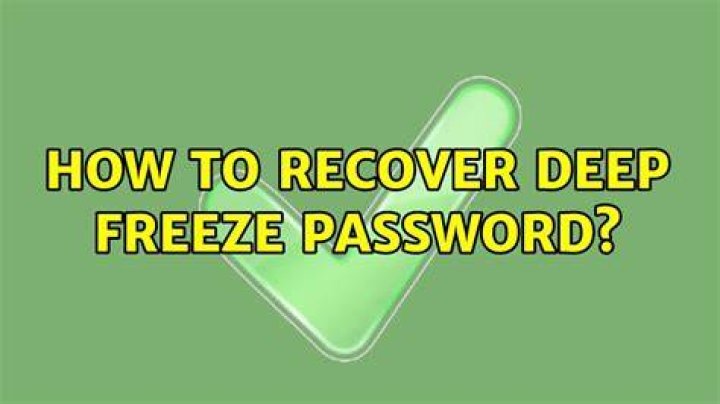how to recover deep freeze password