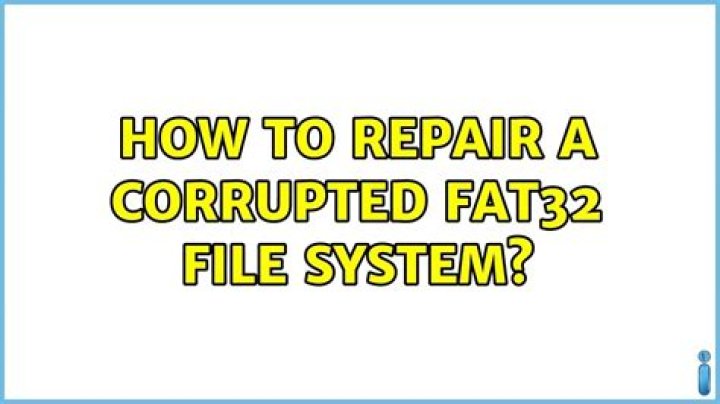 How to repair a corrupted FAT32 file system
