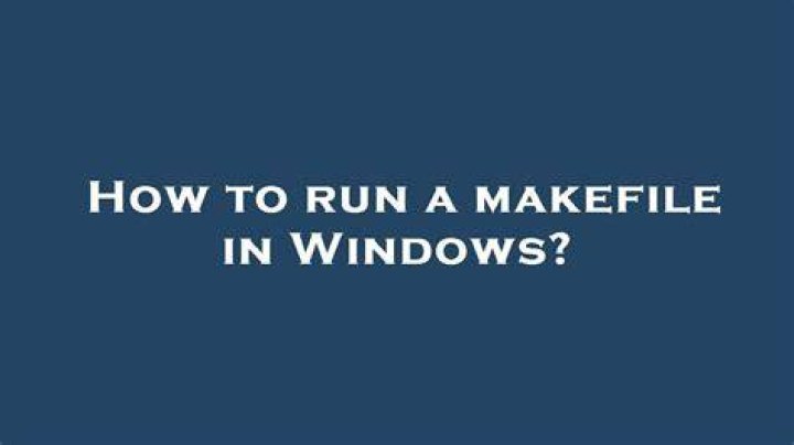 How to run a makefile in Windows?