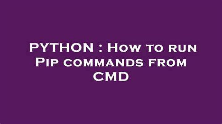 How to run Pip commands from CMD