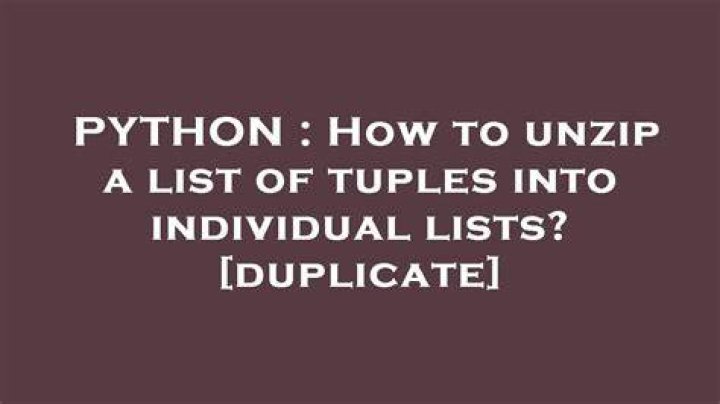 How to unzip a list of tuples into individual lists? [duplicate]