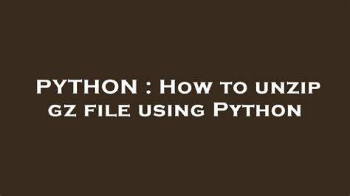 How to unzip gz file using Python
