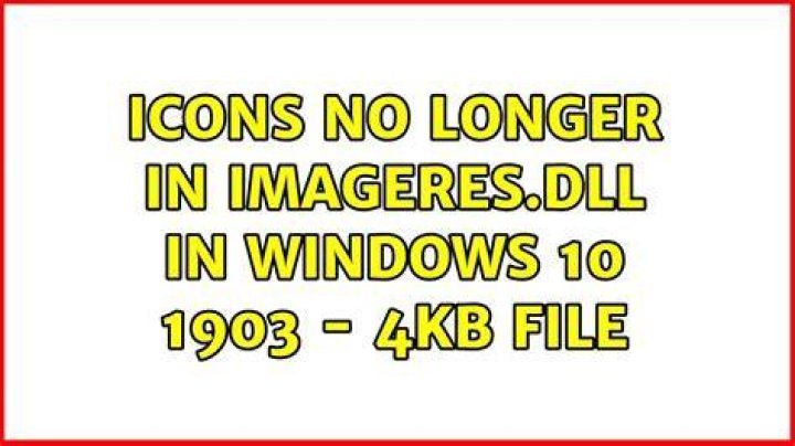 Icons no longer in imageres.dll in Windows 10 1903 - 4kb file