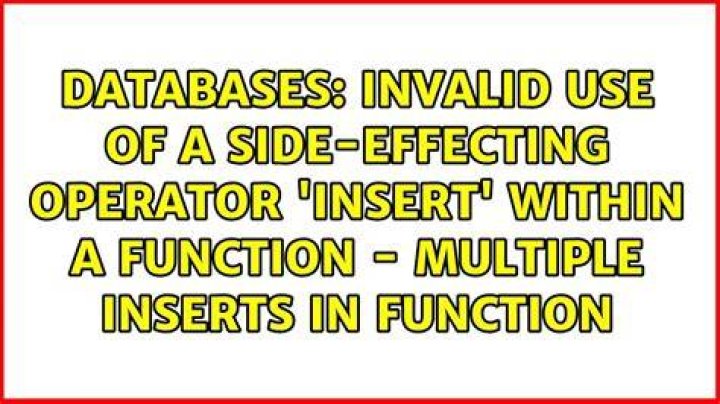 Invalid use side-effecting operator Insert within a function