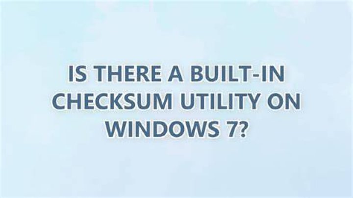 Is there a built-in checksum utility on Windows 7?